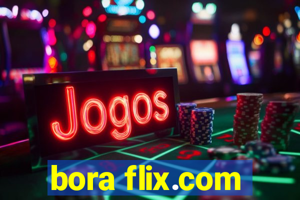 bora flix.com